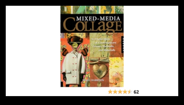 Contemporary Collage: Mixed Media Explorations in American Art