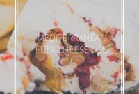 Mediterranean Feta Cheese Log with Herbs & Olive Oil