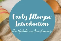Early Allergen Introduction: Updates and Practical Guidance for Parents