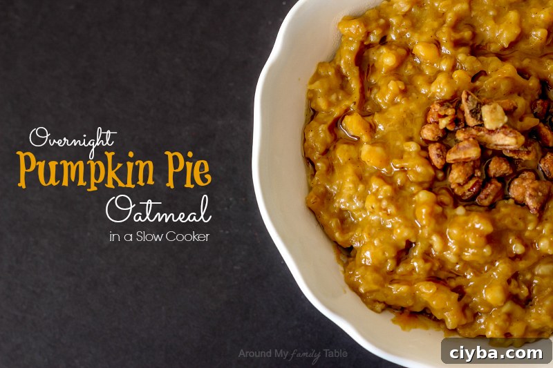 Overnight Pumpkin Pie Oatmeal in the Slow Cooker