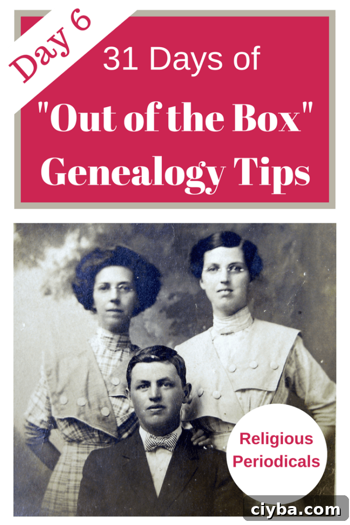 Using religious periodicals in genealogy research is often an overlooked source of information for your ancestors. Religious periodicals should be a part of your genealogy toolbox. #genealogy #genealogytips #areyoumycousin #ancestors #familyhistory