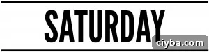 SATURDAY
