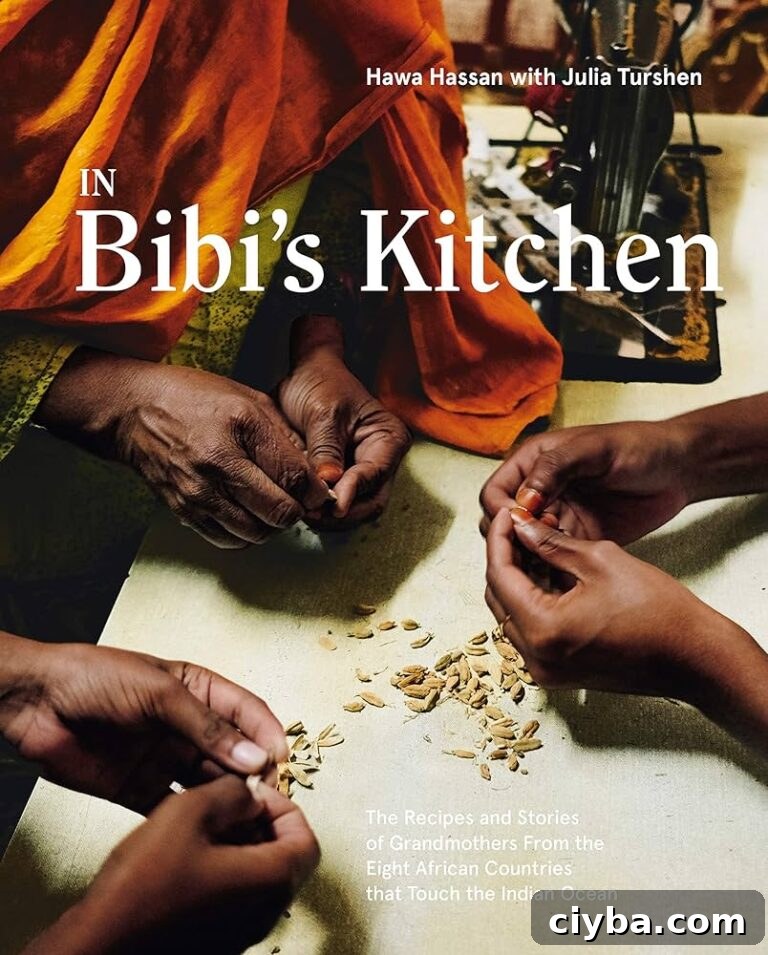 A cookbook titled Hawa Hassan - In Bibi's Kitchen: The Recipes and Stories of Grandmothers from the Eight African Countries that Touch the Indian Ocean.