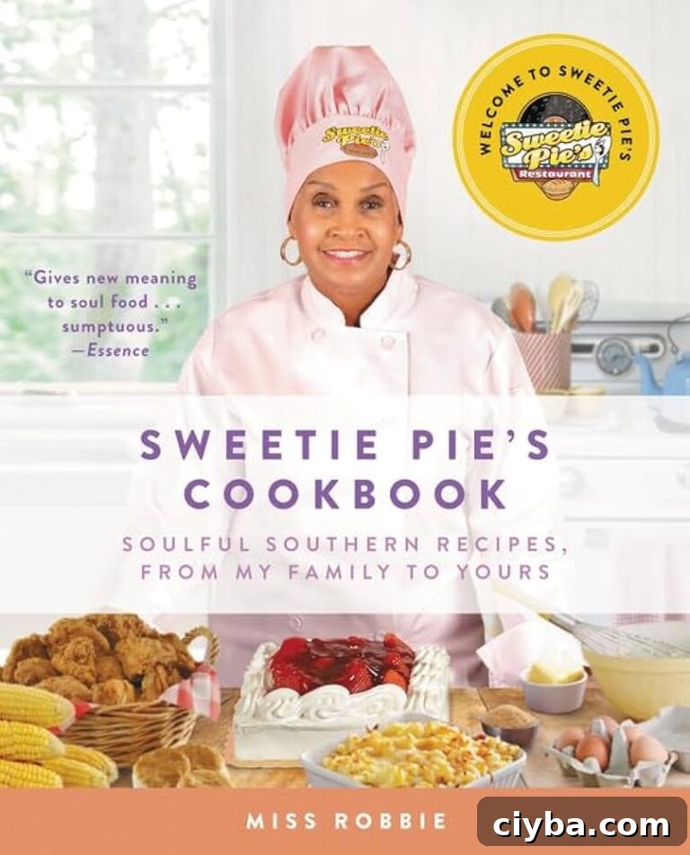 A cookbook titled Robbie Montgomery - Sweetie Pie's Cookbook: Soulful Southern Recipes, from My Family to Yours.