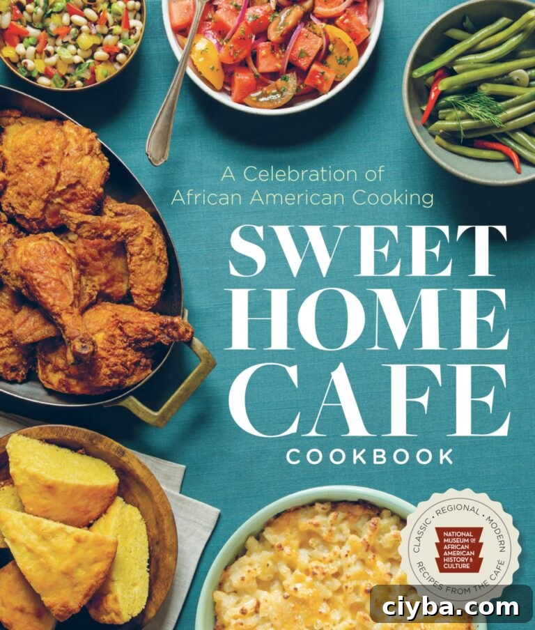 A cookbook titled National Museum of African American History and Culture - Sweet Home Cafe Cookbook: A Celebration of African American Cooking. 