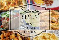 Saturday Seven: 7 Irresistible Potato Recipes to Try
