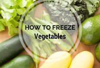 How to Freeze Vegetables and Enter a Giveaway